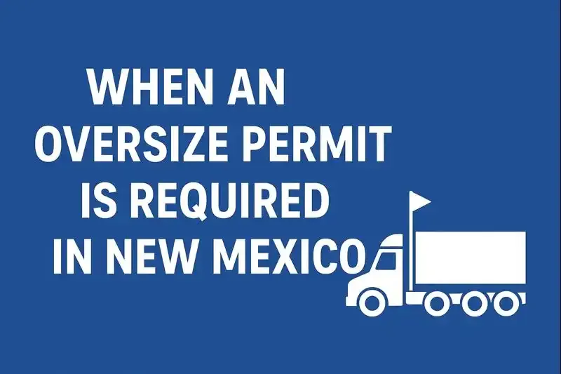 Oversize permit in New Mexico